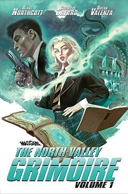 The North Valley Grimoire Vol 1 by Blake Northcott