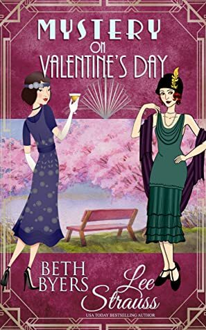 Mystery on Valentine's Day: a Ginger Gold & Violet Carlyle Mystery short story by Beth Byers, Lee Strauss