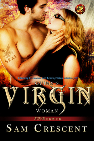Quinn's Virgin Woman by Sam Crescent
