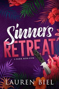 Sinners Retreat: a dark rom-com by Lauren Biel