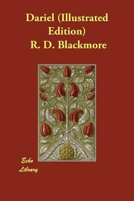Dariel (Illustrated Edition) by R.D. Blackmore