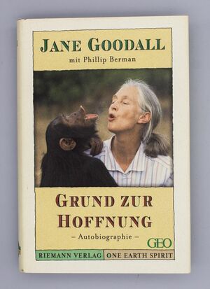 Grund zur Hoffnung. by Philipp Berman, Jane Goodall