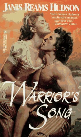 Warrior's Song by Janis Reams Hudson