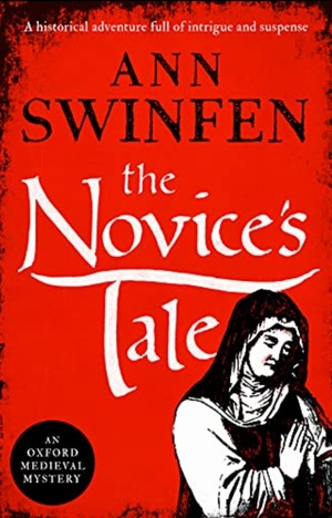 The Novice's Tale by Ann Swinfen