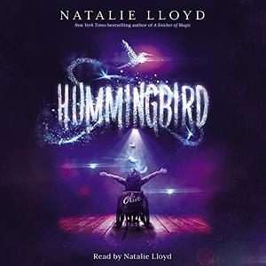 Hummingbird by Natalie Lloyd