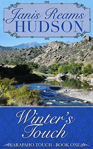 Winter's Touch by Janis Reams Hudson