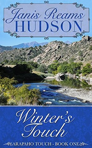 Winter's Touch by Janis Reams Hudson