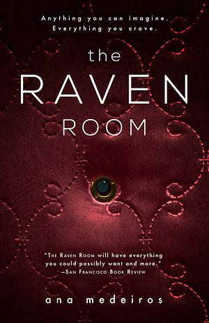 The Raven Room by Ana Medeiros