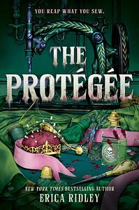 The Protégée   by Erica Ridley