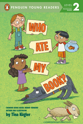 Who Ate My Book? by Tina Kugler