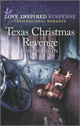 Texas Christmas Revenge: An Uplifting Romantic Suspense by Connie Queen