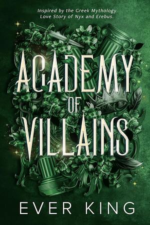 Academy of Villains by Ever King