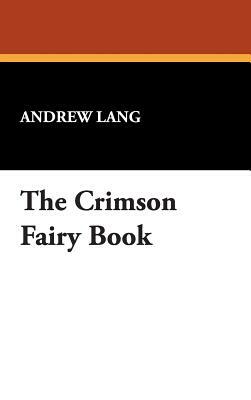 The Crimson Fairy Book by 