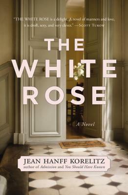 The White Rose by Jean Hanff Korelitz