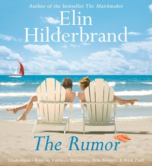 The Rumor by Elin Hilderbrand