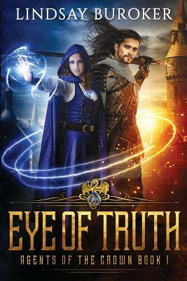 Eye of Truth by Lindsay Buroker