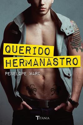 Querido Hermanastro by Penelope Ward