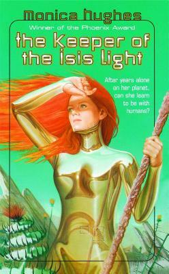 Keeper of the Isis Light by Monica Hughes