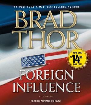 Foreign Influence by Brad Thor