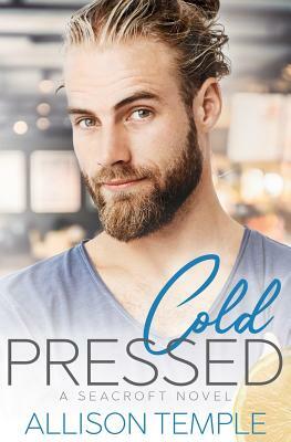 Cold Pressed by Allison Temple