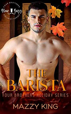 The Barista by Mazzy King