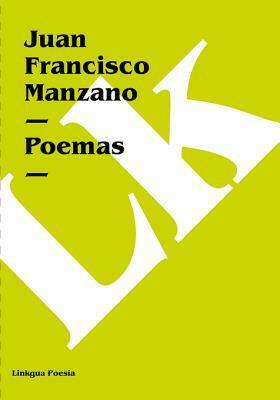 Poemas de Juan Francisco Manzano by Juan Francisco Manzano