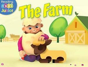 The Farm: A Reggie and Friends Book by Sara Leman