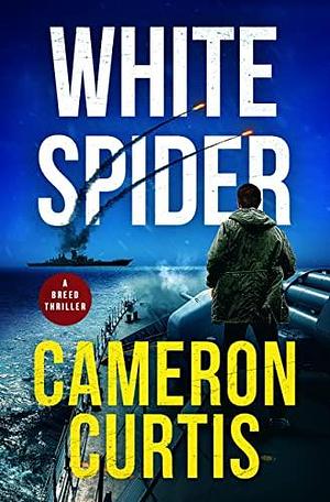 White Spider by Cameron Curtis, Cameron Curtis