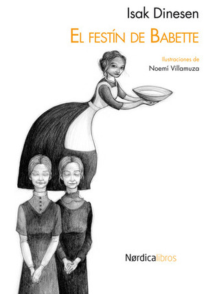 El festín de Babette by Isak Dinesen, Karen Blixen