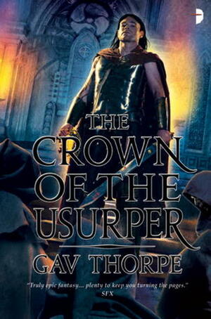 The Crown of the Usurper by Gav Thorpe