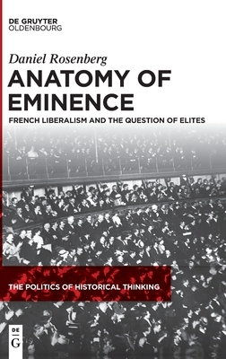 Anatomy of Eminence by Daniel Rosenberg