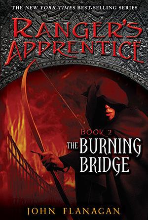 The Burning Bridge by John Flanagan