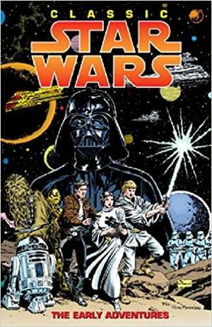 Classic Star Wars: The Early Adventures by Russ Manning