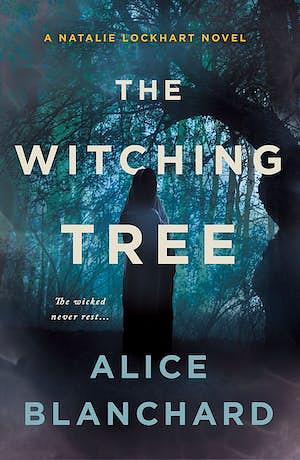 The Witching Tree by Alice Blanchard