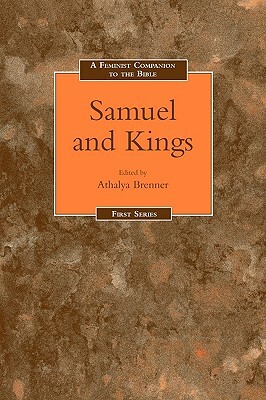 Feminist Companion to Samuel-Kings by 