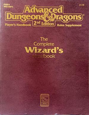 The Complete Wizard's Handbook by Rick Swan