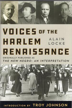 Voices of the Harlem Renaissance by Alain Locke