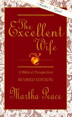 The Excellent Wife by Martha Peace