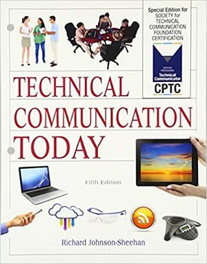 Technical Communication Today by Richard Johnson-Sheehan