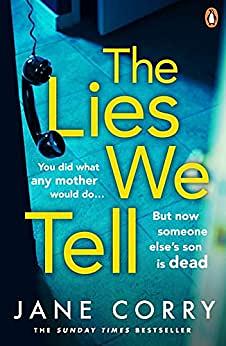 The Lies We Tell by Jane Corry