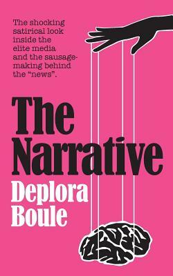 The Narrative by Deplora Boule