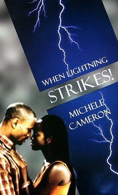 When Lightning Strikes by Michele Sudler
