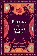 Folktales of Ancient India by Raywat Deonandan