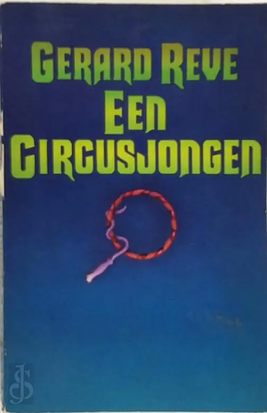 Een circusjongen by Gerard Reve