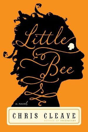 Little Bee: A Novel by Chris Cleave