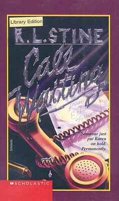 Call Waiting by R.L. Stine
