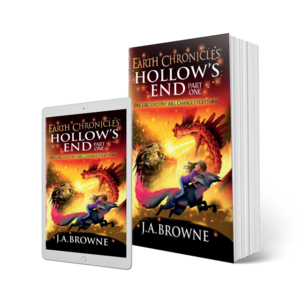 Hollow's End: part one by J.A. Browne