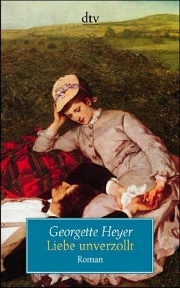 Liebe unverzollt by Georgette Heyer