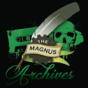 The Magnus Archives: Season 1 by Jonathan Sims