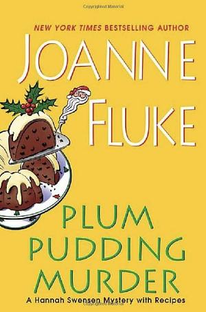 Plum Pudding Murder by Joanne Fluke